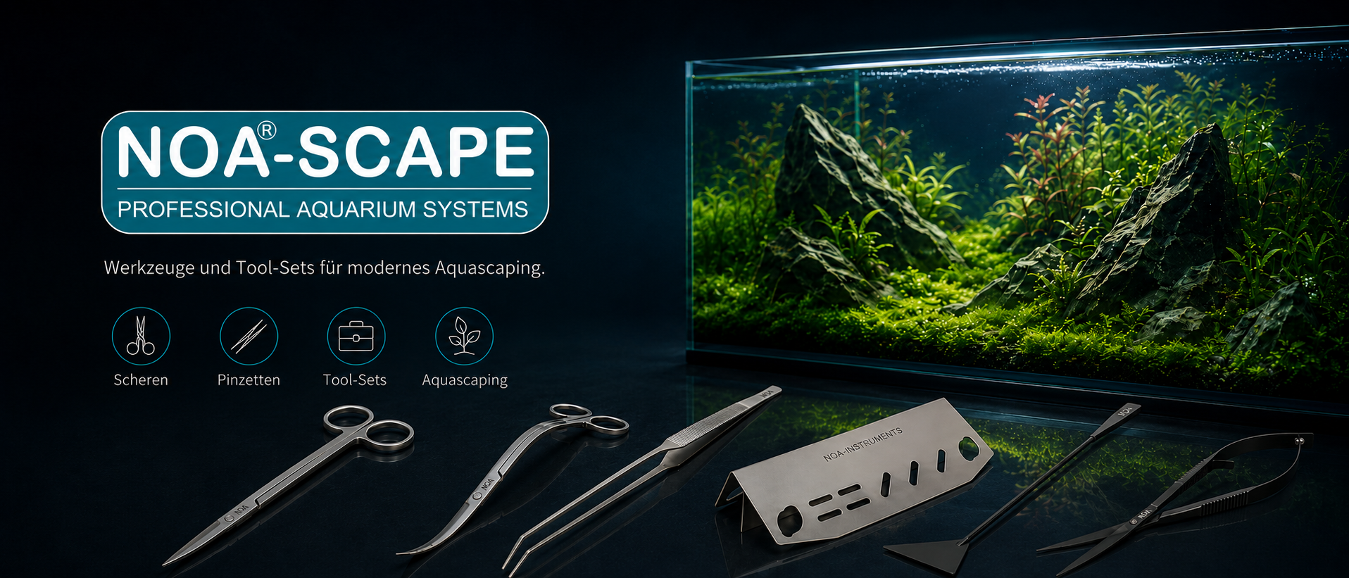 NOA-SCAPE Markenbanner mit Aquascaping-Scheren, Pinzetten und Werkzeugen vor einem bepflanzten Aquascape